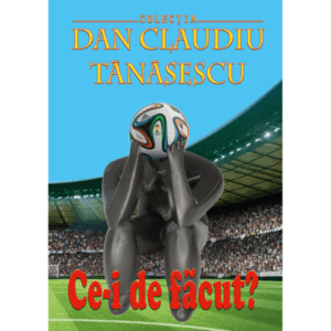Ce-i de făcut