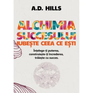 Alchimia succesului